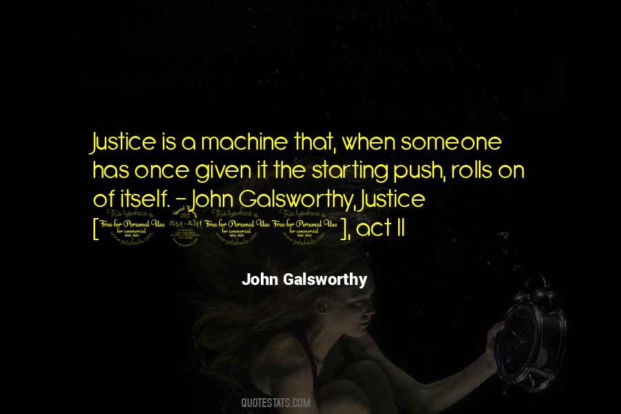 John Galsworthy Quotes #300591