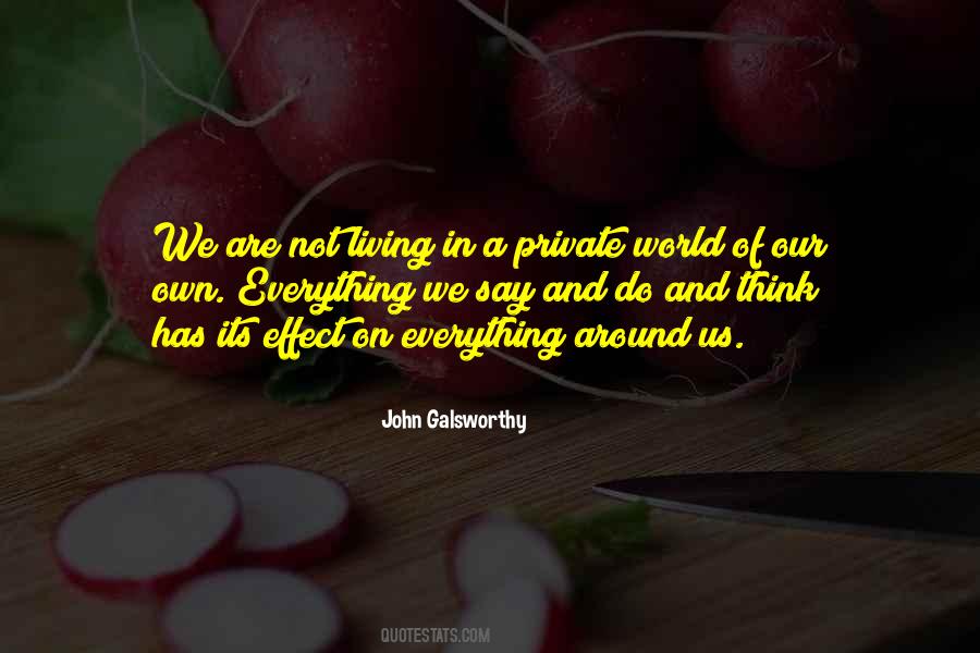 John Galsworthy Quotes #535321