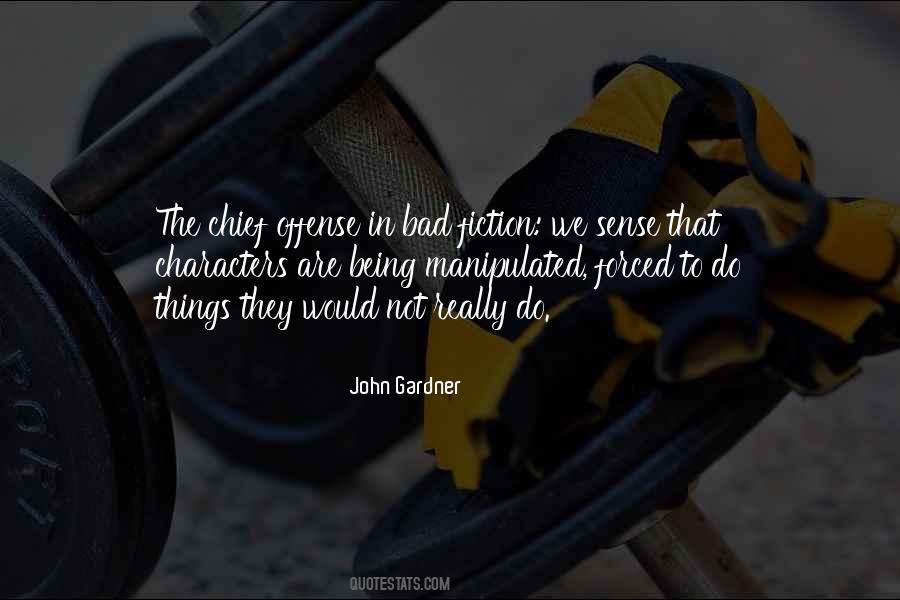 John Gardner Quotes #1148255