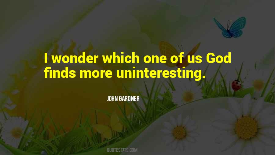 John Gardner Quotes #1650678