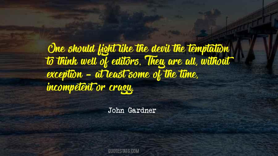 John Gardner Quotes #316900