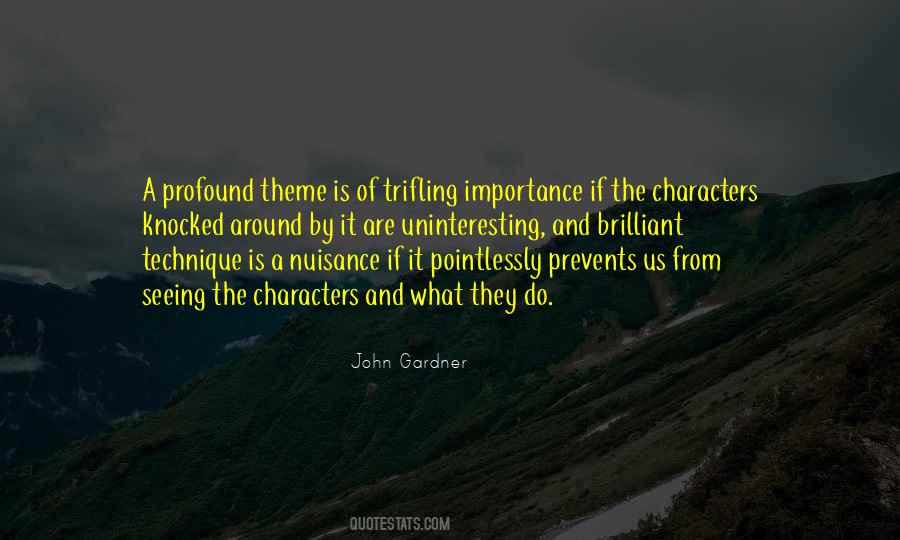 John Gardner Quotes #770428
