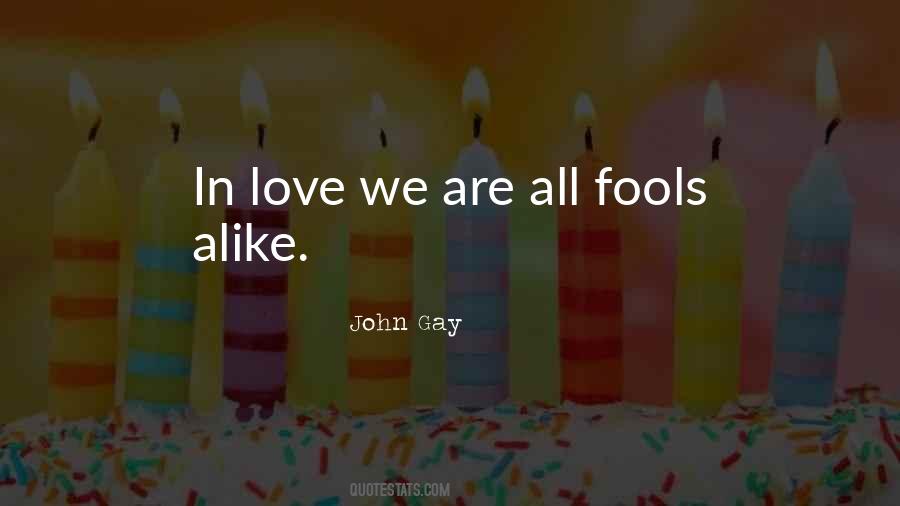 John Gay Quotes #582396