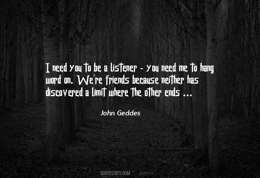 John Geddes Quotes #1672563