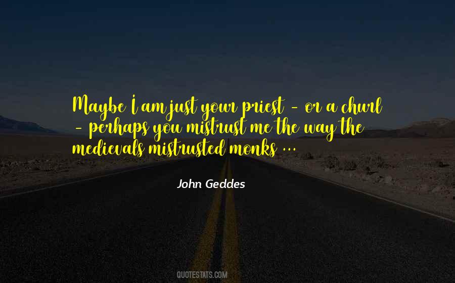 John Geddes Quotes #302476