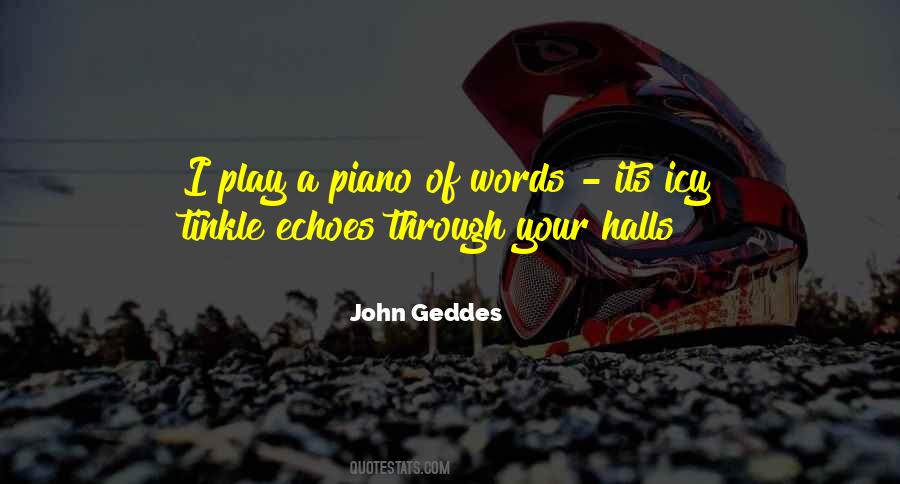 John Geddes Quotes #434026