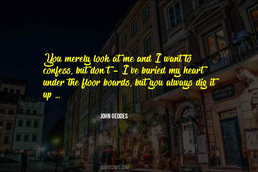 John Geddes Quotes #579916