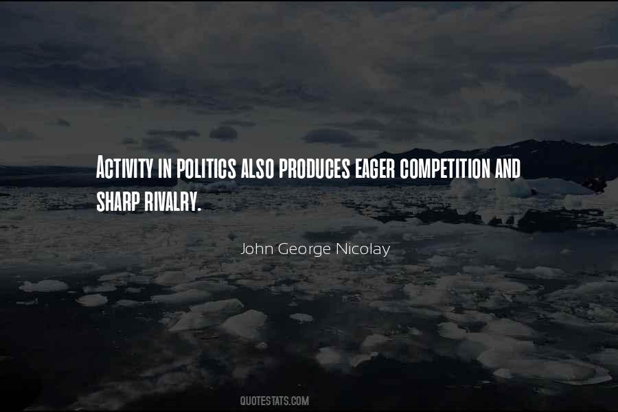 John George Nicolay Quotes #100741