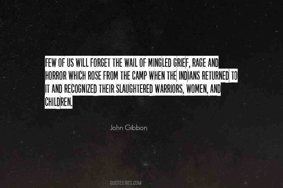 John Gibbon Quotes #917718