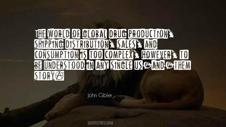 John Gibler Quotes #1292972