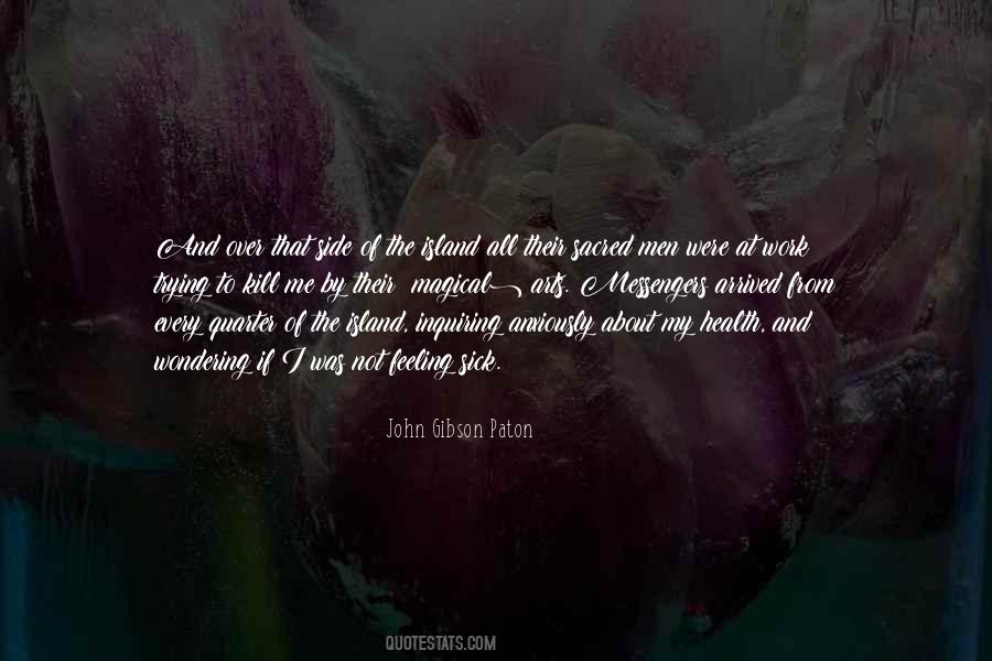 John Gibson Paton Quotes #1660371