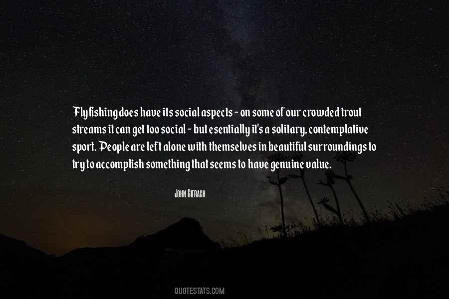 John Gierach Quotes #1444771