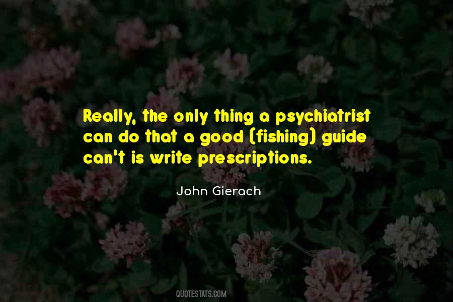 John Gierach Quotes #809112