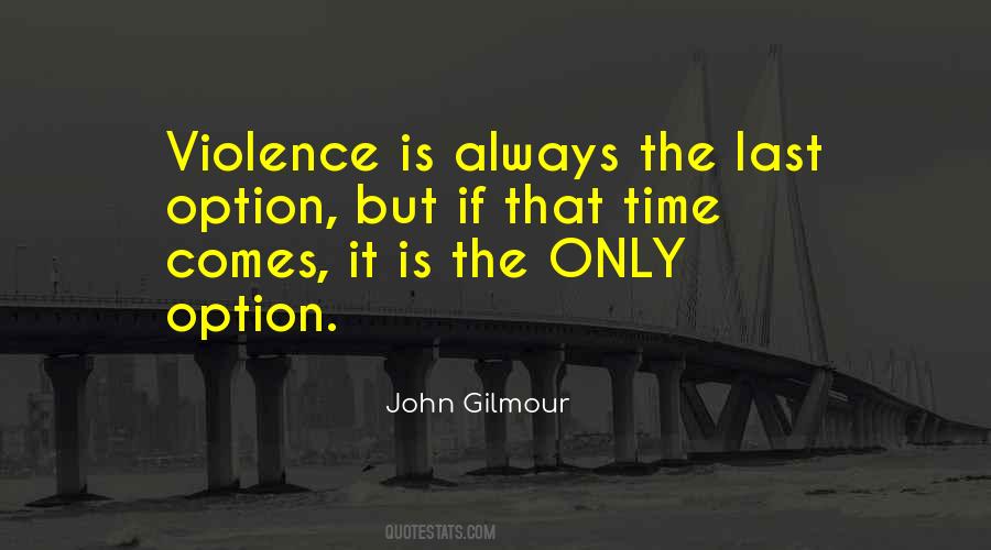 John Gilmour Quotes #507678