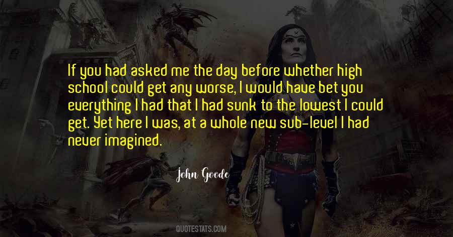 John Goode Quotes #1504360