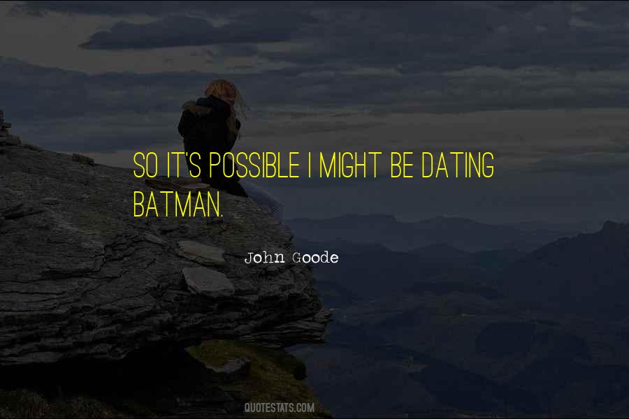 John Goode Quotes #653220