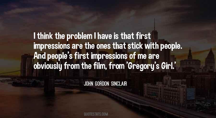 John Gordon Sinclair Quotes #309040