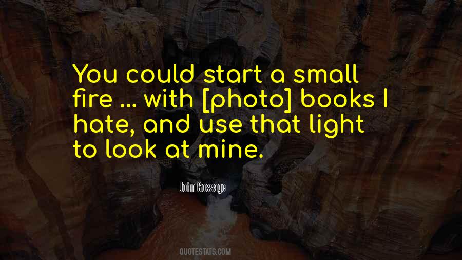 John Gossage Quotes #1679441 John Gossage Quotes #1679441