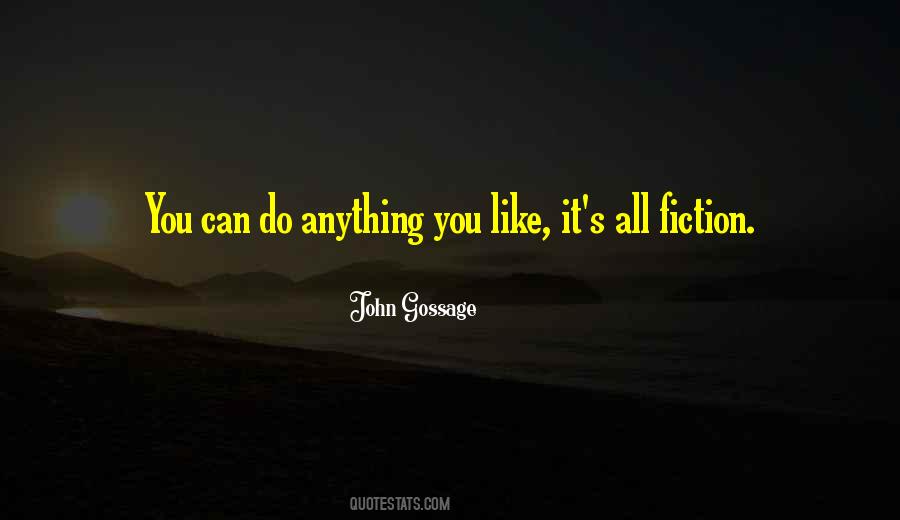 John Gossage Quotes #717271
