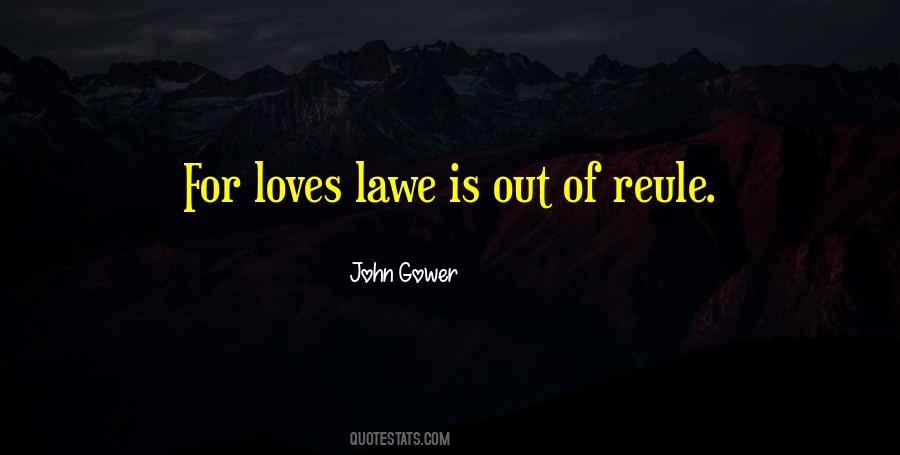 John Gower Quotes #1758443 John Gower Quotes #1758443