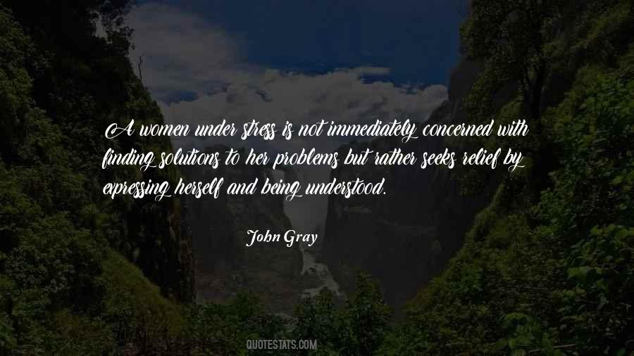 John Gray Quotes #1417953