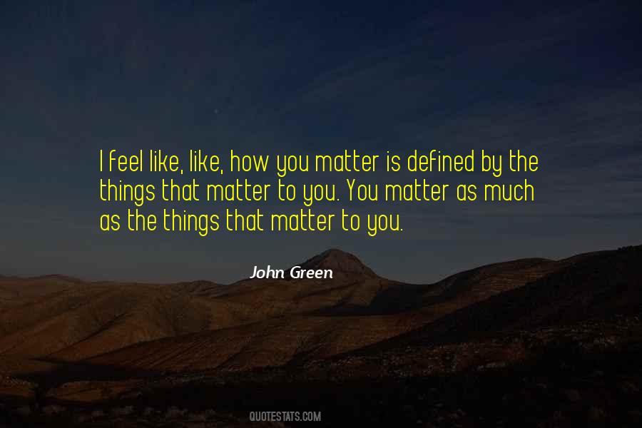 John Green Quotes #1246557