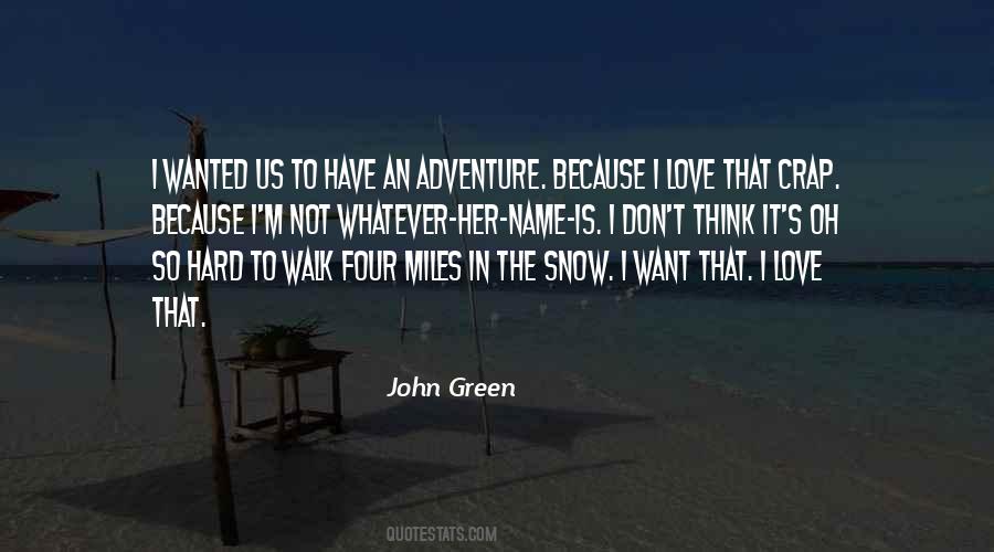 John Green Quotes #1413554