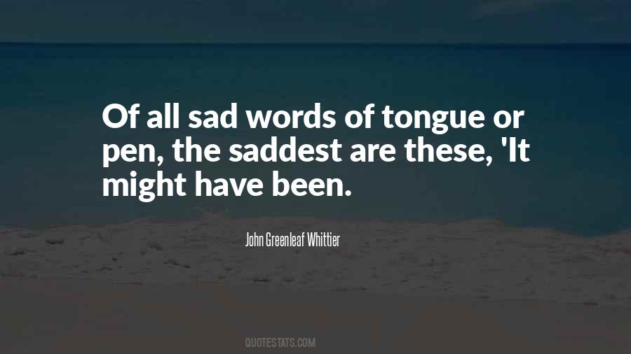 John Greenleaf Whittier Quotes #1128694