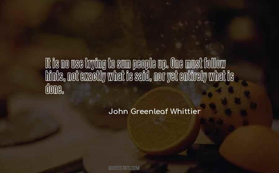 John Greenleaf Whittier Quotes #1670064