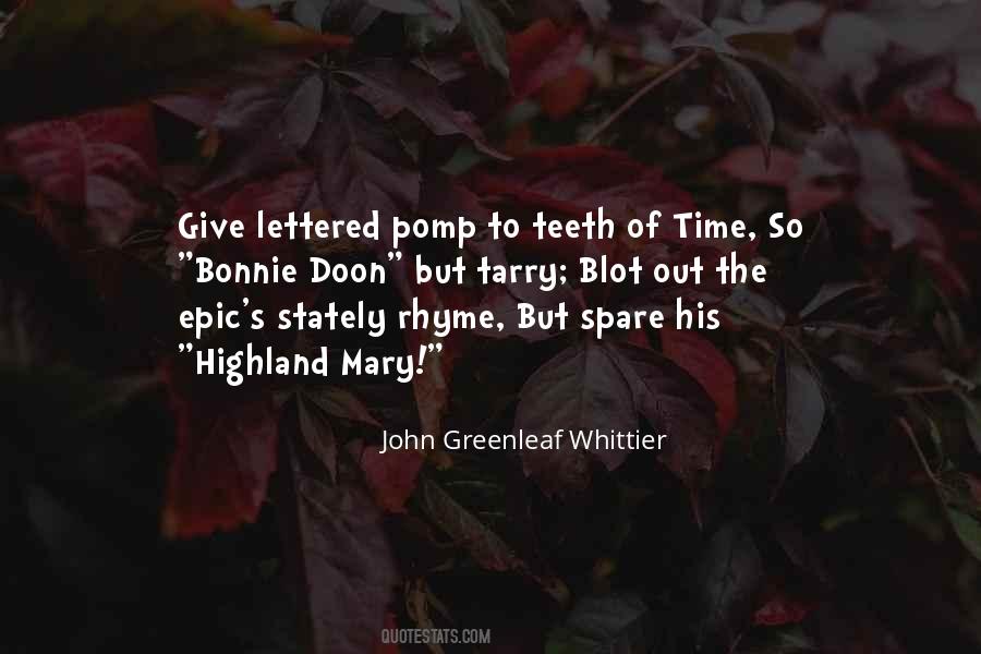 John Greenleaf Whittier Quotes #251846