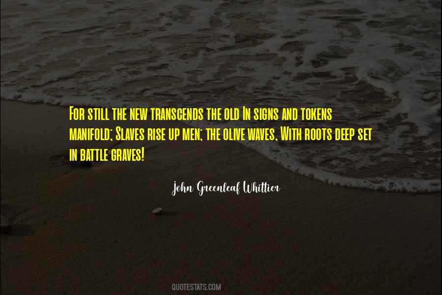 John Greenleaf Whittier Quotes #590589