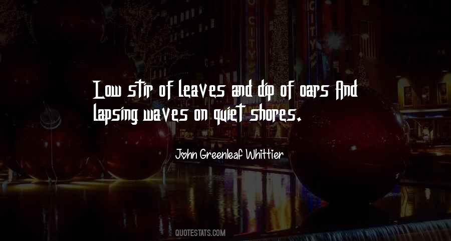John Greenleaf Whittier Quotes #710764