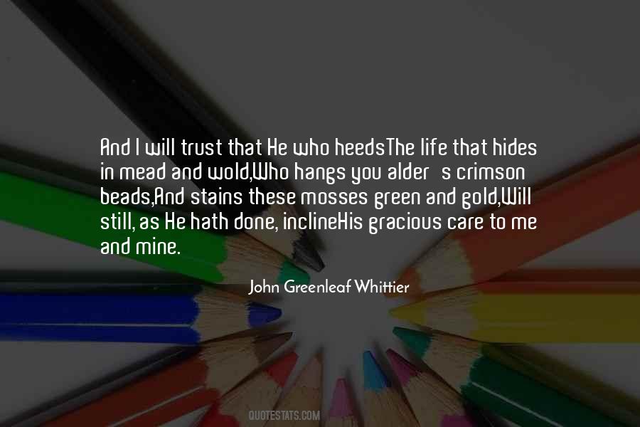 John Greenleaf Whittier Quotes #810024