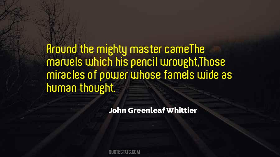 John Greenleaf Whittier Quotes #850491