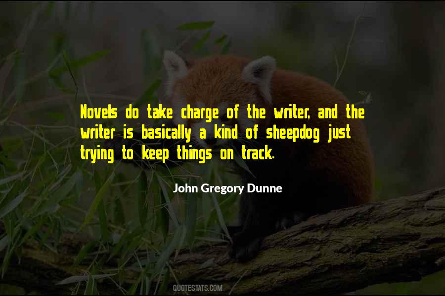 John Gregory Dunne Quotes #1414138