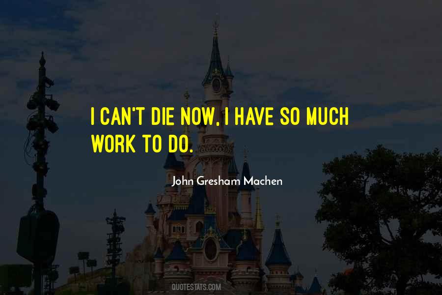 John Gresham Machen Quotes #781123