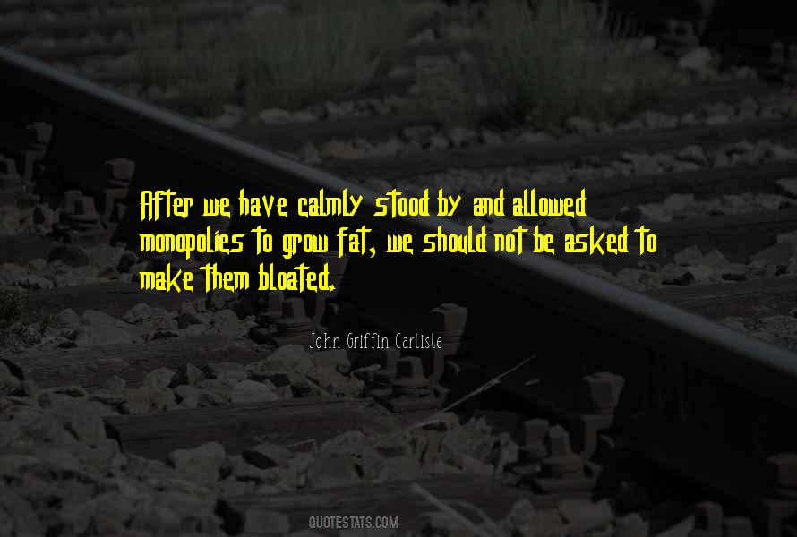 John Griffin Carlisle Quotes #1270142