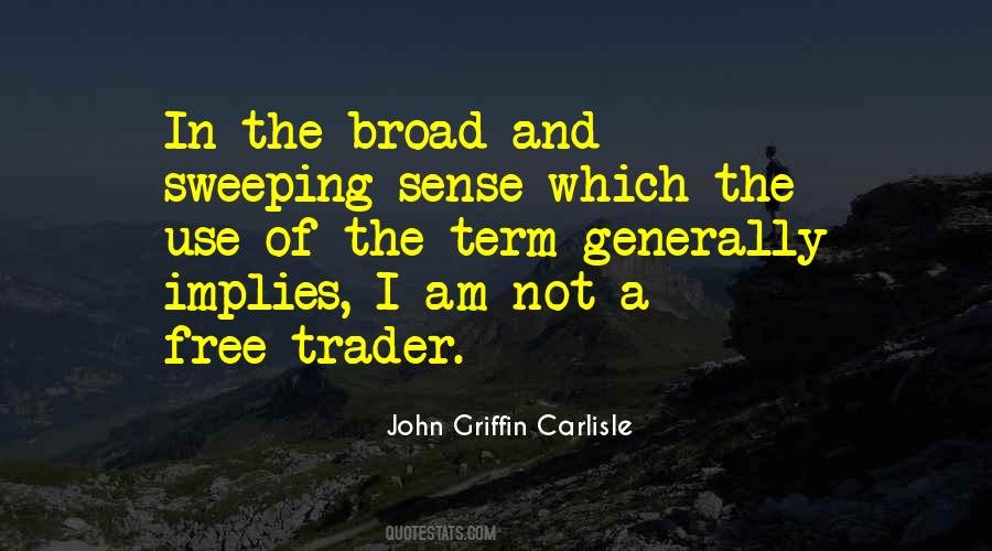 John Griffin Carlisle Quotes #597814