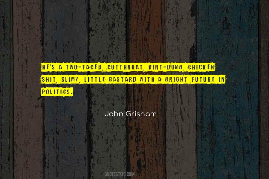 John Grisham Quotes #268079