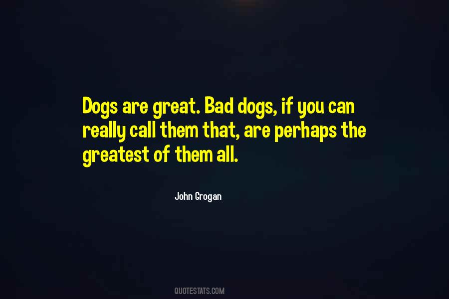 John Grogan Quotes #486706