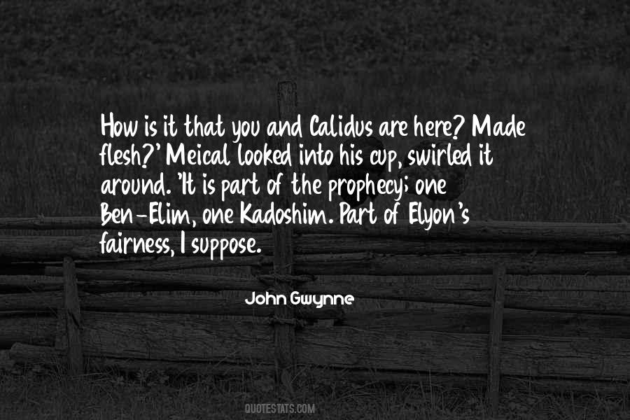 John Gwynne Quotes #445944