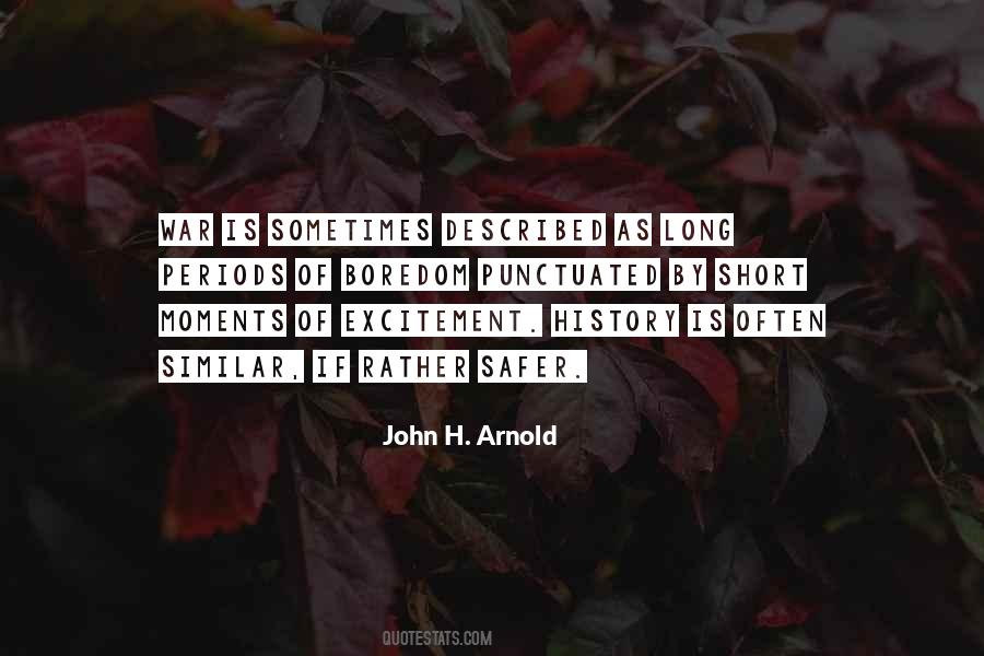 John H. Arnold Quotes #1089996