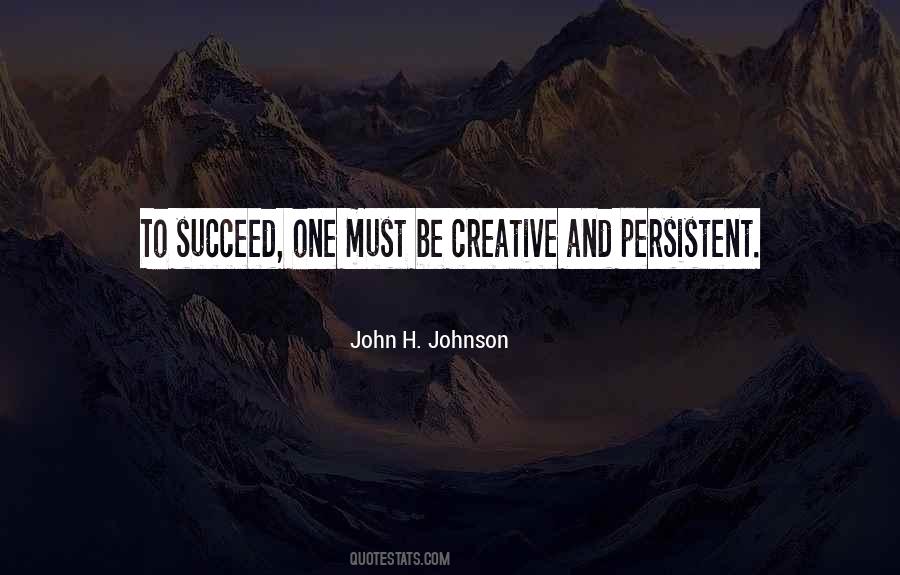 John H. Johnson Quotes #326974