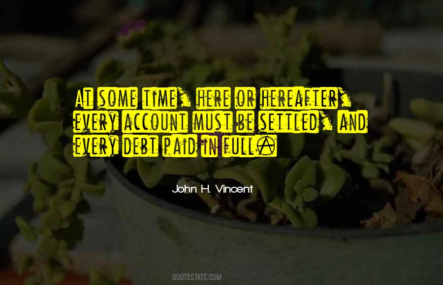 John H. Vincent Quotes #892829