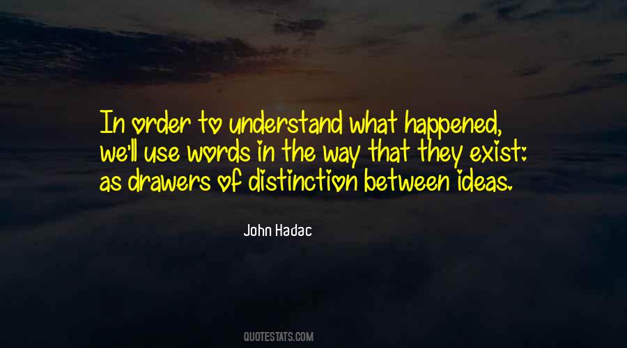 John Hadac Quotes #203518