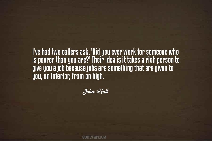 John Hall Quotes #633399