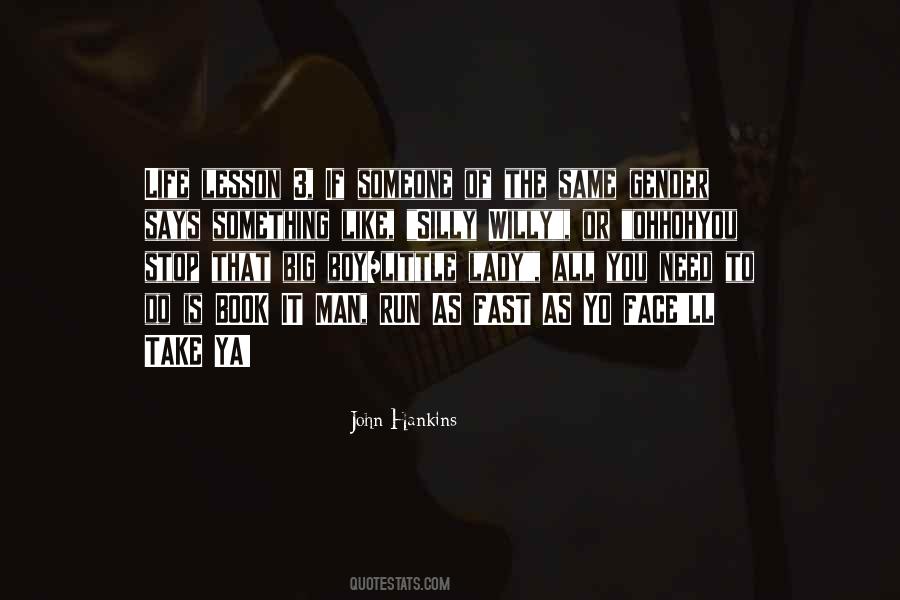 John Hankins Quotes #201851 John Hankins Quotes #201851