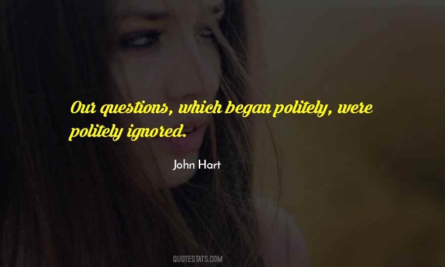 John Hart Quotes #1047167