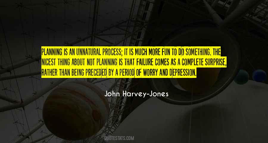 John Harvey-Jones Quotes #1850828