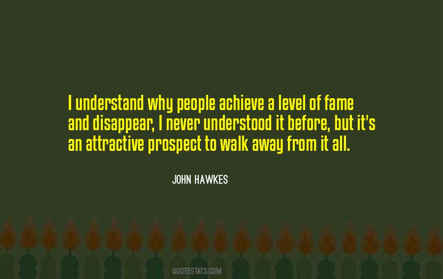 John Hawkes Quotes #100334